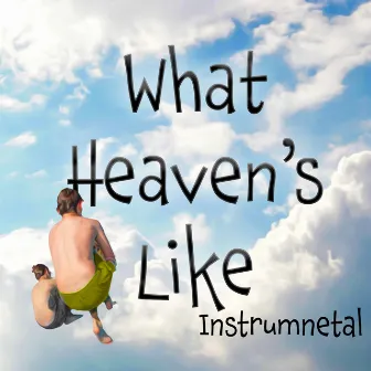 What Heaven's Like by Athey