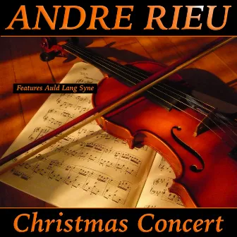 Christmas Concert by André Rieu