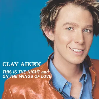 Bridge Over Troubled Water/This Is The Night by Clay Aiken