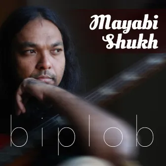 Mayabi Shukh by Biplob