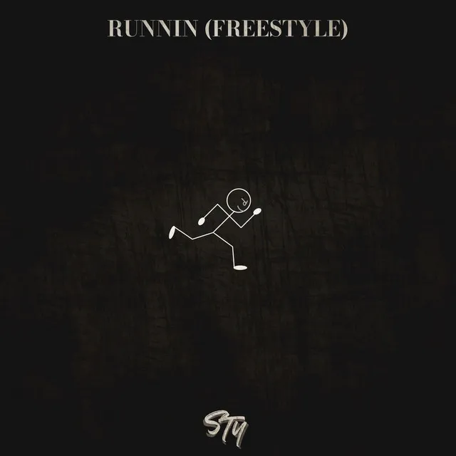 RUNNIN (FREESTYLE)