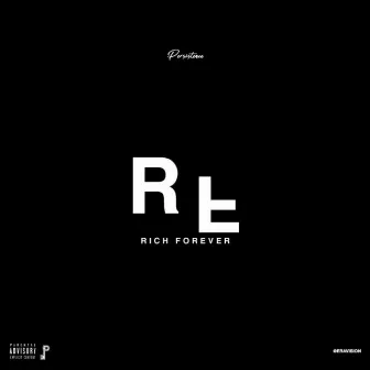 Rich Forever (Remix) by Persistence