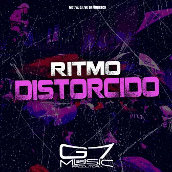 Ritmo Distorcido by DJ MOBRECK