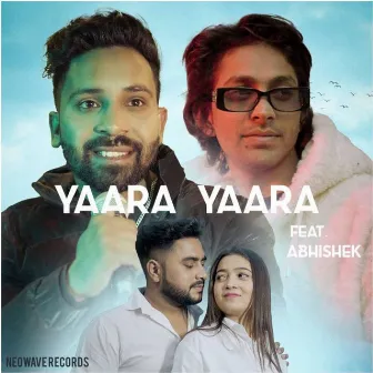 Yaara Yaara by NeoWave Records