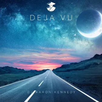 Deja Vu by Dj Aaron Kennedy