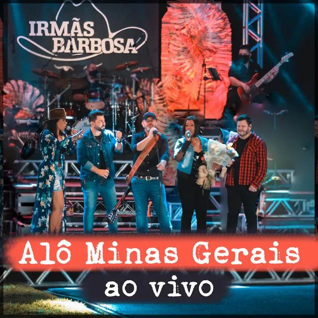 Alô Minas Gerais - Ao Vivo