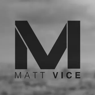 For You by Matt Vice