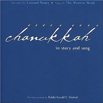 Chanukkah: In Story and Song by Leonard Nimoy