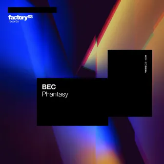 Phantasy by BEC