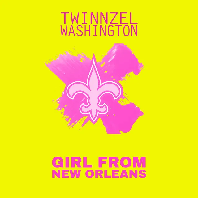 Girl from New Orleans - Street Version