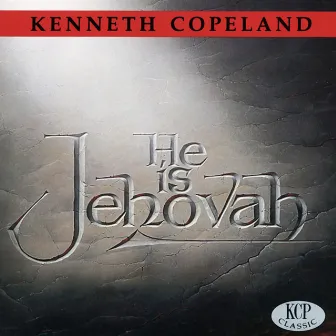 He Is Jehovah by Phil York