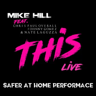 This (Live) by Mike Hill