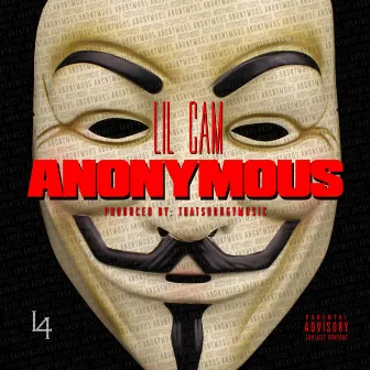 Anonymous (Street Version) by Lil Cam