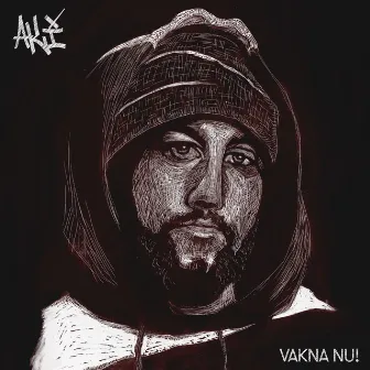 Vakna nu! by AKI