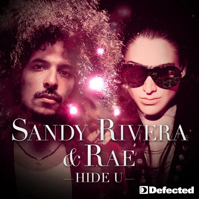 Hide U - Sandy Rivera's Club Mix