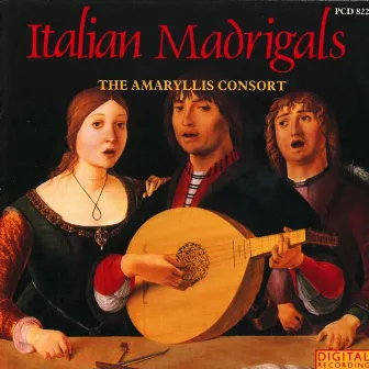 Italian Madrigals by The Amaryllis Consort