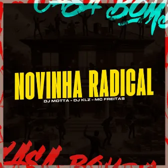 Novinha Radical by DJ KLZ 011