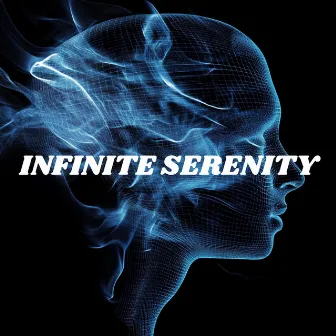 Infinite Serenity: Meditation Sounds for Freedom by Sound Bowl Meditation