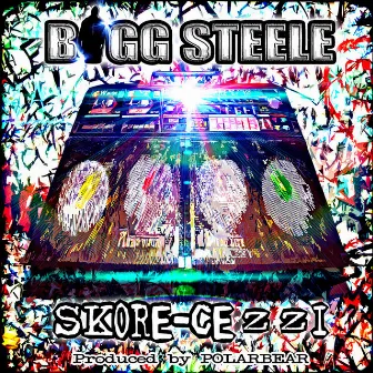 Skorcezzi by Bigg Steele