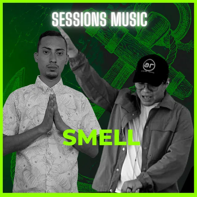 Sessions Music: Smell