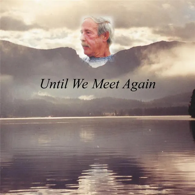 Until We Meet Again (feat. Ronnie Kimball)