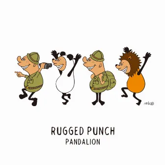 RUGGED PUNCH by PANDALION