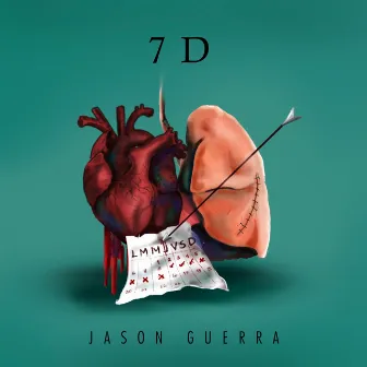 7‏‏‎ ‎D by Jason Guerra