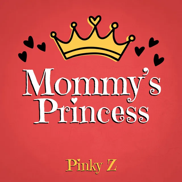 Mommy's Princess