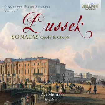 Dussek: Complete Piano Sonatas, Op. 47 & Op. 64, Vol. 7 by Unknown Artist