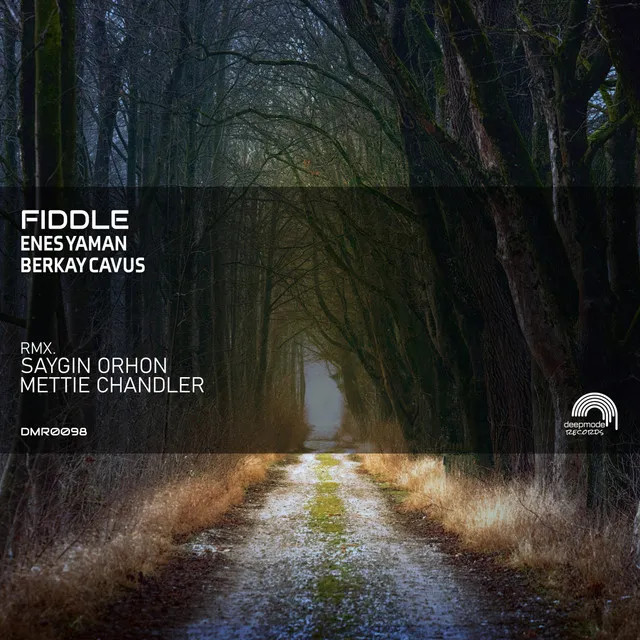 Fiddle - Saygın Orhon Remix