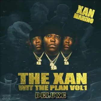 The Xan Wit the Plan Vol1 Deluxe by Xan Marino