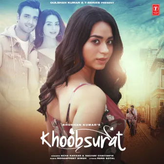 Khoobsurat by Rohanpreet Singh