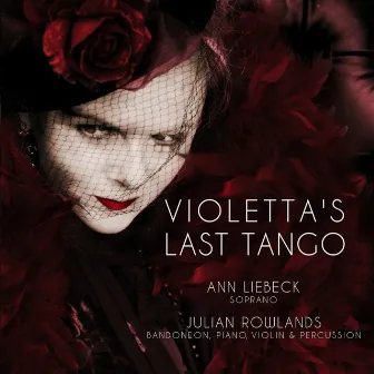 Violetta's Last Tango by Ann Liebeck