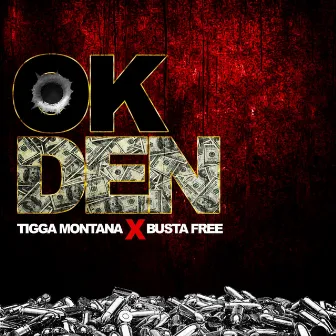 Ok Den (Live) by Tigga Montana