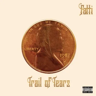 Trail of Tears by Fatti