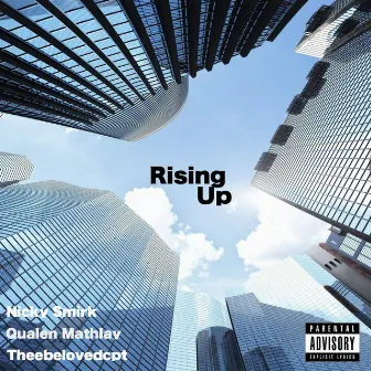 Rising Up by Nicky Smirk