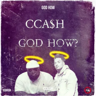 God How by Cca$h