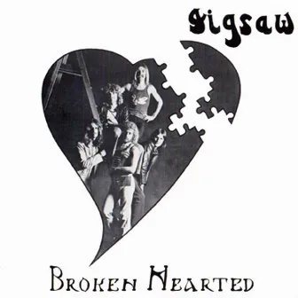 Broken Hearted by Jigsaw