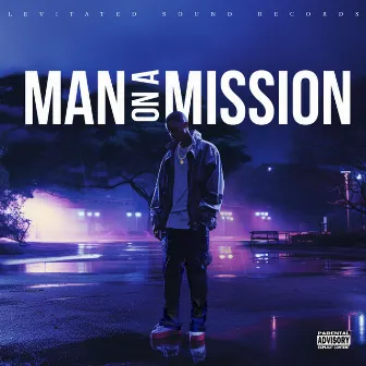 Man On A Mission by MAL