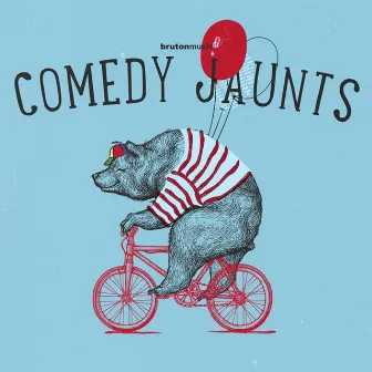 Comedy Jaunts by Dominik Luke Marsden Johnson