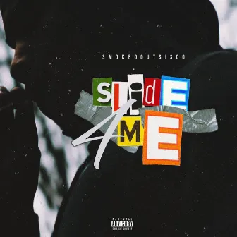 Slide 4 Me by SmokedoutSisco