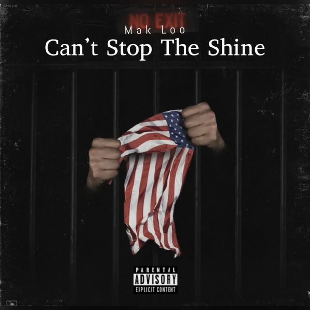 Can't Stop the Shine