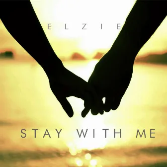 Stay With Me (feat. Edsel Avelino & Dexter Panlilio) by Elzie