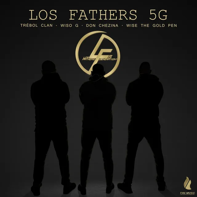 Los Fathers 5G