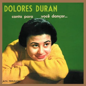 Canta para Você Dançar by Dolores Duran