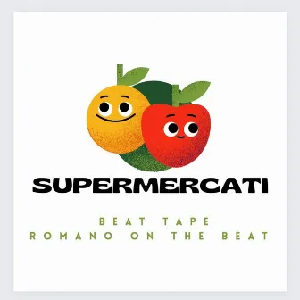 Supermercati (Beat Tape) by Romano On The Beat