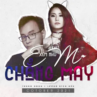 Xem Như Em Chẳng May by Lương Bích Hữu