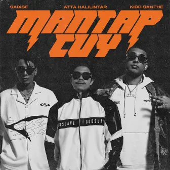 Mantap Cuy by Kidd Santhe