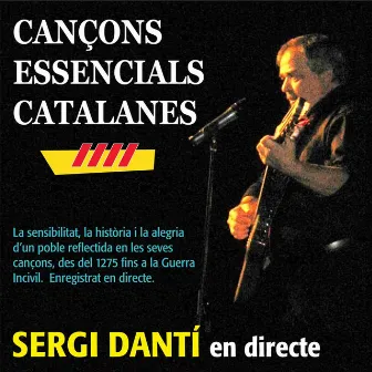 Cançons Essencials Catalanes by Sergi Dantí