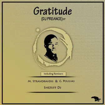 Gratitude EP by DJ PREANCE